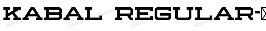 Kabal Regular字体转换